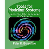 Tools for Modeling Systems: Learning the Language of Patterns