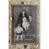 Only the Living: A Personal Memoir of My Family History