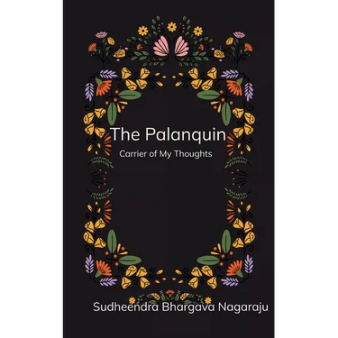 The Palanquin Carrier of my thoughts
