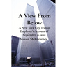 A View From Below: A New York City Transit Employee's Account of September 11, 2001
