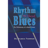 Rhythm Without Blues: The Dichotomy of a Music Genre