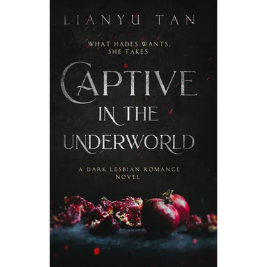 Captive in the Underworld: A Dark Lesbian Romance Novel