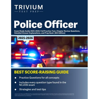 Police Officer Exam Study Guide 2025-2026