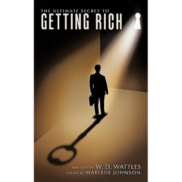 The Ultimate Secret to Getting Rich