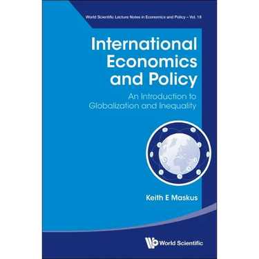 International Economics and Policy: An Introduction to Globalization and Inequality