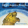 Davida Angelica Roared