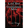 The Last Day of a Condemned Man