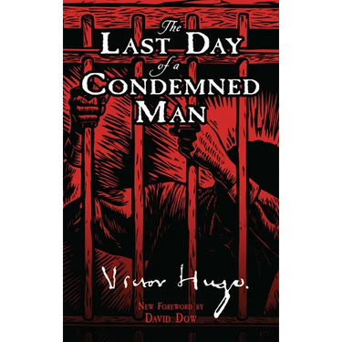 The Last Day of a Condemned Man