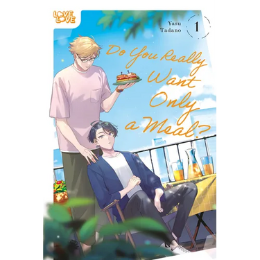 Do You Really Want Only a Meal?, Volume 1