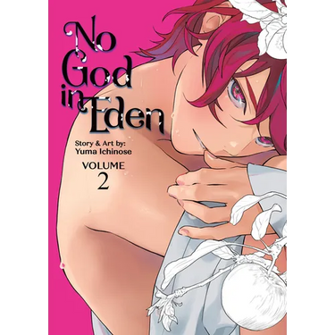 No God in Eden Vol. 2