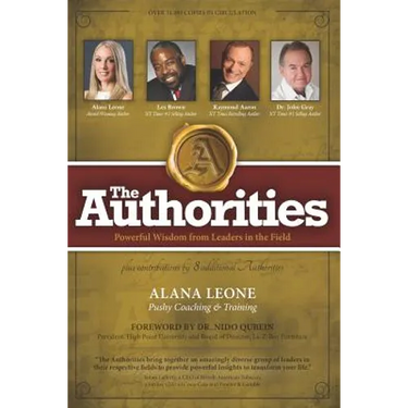 The Authorities - Alana Leone: Powerful Wisdom from Leaders in the Field