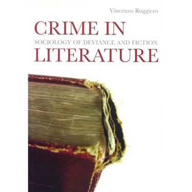 Crime in Literature: Sociology of Deviance and Fiction