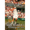 Coming of Age: Andy Roddick's Breakthrough Year