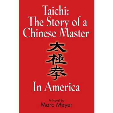 Taichi: The Story of a Chinese Master in America
