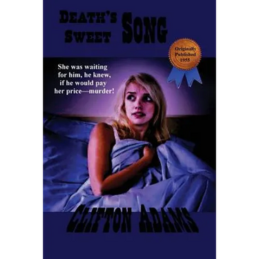 Death's Sweet Song: A Classic American Noir Novel