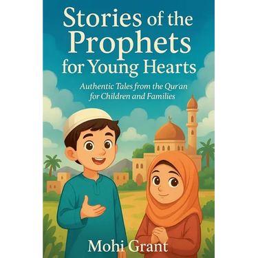 Stories of the Prophets for Young Hearts