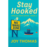 Stay Hooked: Spruce Cove Series Book 2
