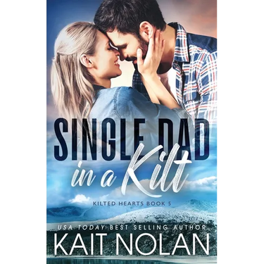 Single Dad in a Kilt