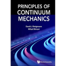 Principles of Continuum Mechanics
