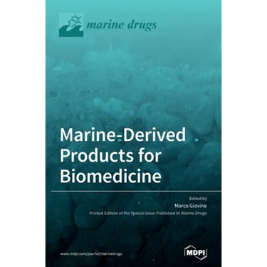 Marine-Derived Products for Biomedicine