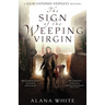 The Sign of the Weeping Virgin