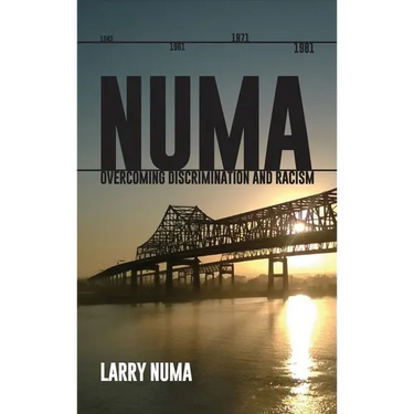 Numa: Overcoming Discrimination and Racism