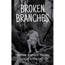 Broken Branches