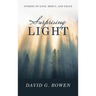 Surprising Light: Stories of Love, Mercy, and Grace