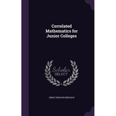 Correlated Mathematics for Junior Colleges