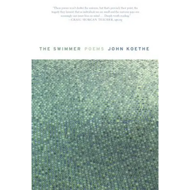 The Swimmer: Poems