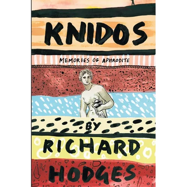 Knidos: Memories of Aphrodite