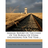 Annual Report of the Chief of the Bureau of Steam-Engineering for the Year ...