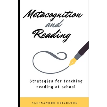 Metacognition and Reading: Strategies for Teaching Reading at School