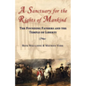 A Sanctuary for the Rights of Mankind: The Founding Fathers and the Temple of Liberty