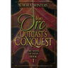 The Orc Outcast's Conquest