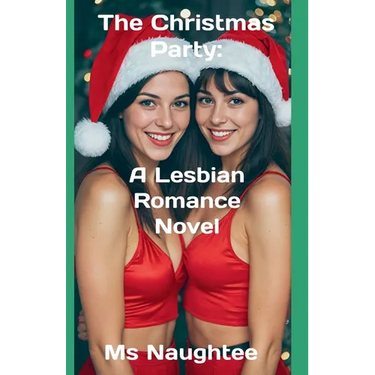 The Christmas Party: A Lesbian Romance Novel