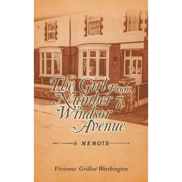 The Girl From Number 7, Windsor Avenue: A memoir
