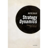 Strategy Dynamics: Changing Course in Open Societies
