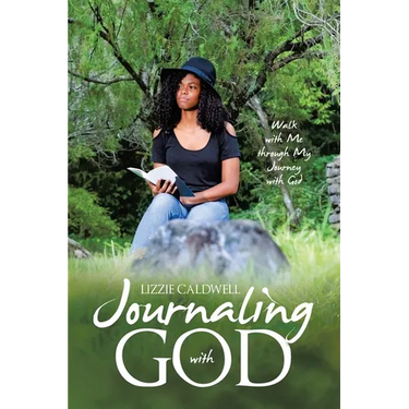 Journaling with God: Walk with Me through My Journey with God