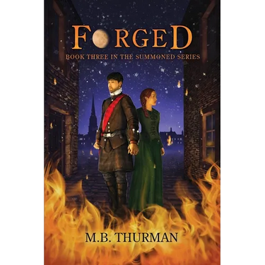 Forged: Book Three in The Summoned Series