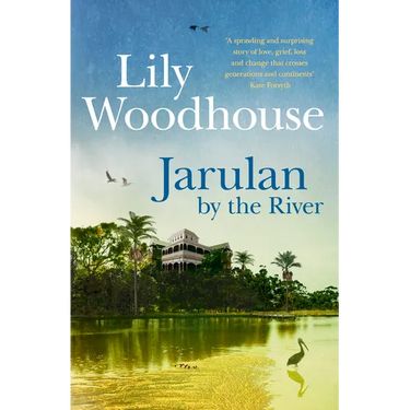Jarulan by the River