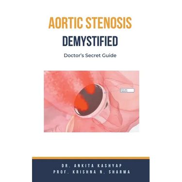 Aortic Stenosis Demystified: Doctor's Secret Guide