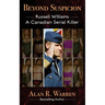 Beyond Suspicion; Russell Williams Serial Killer