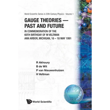 Gauge Theories-Past & Future In... (V1)