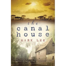 The Canal House