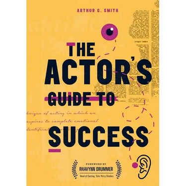 The Actor's Guide to Success