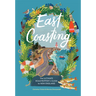 East Coasting: The Ultimate Roadtripper's Guide to New England