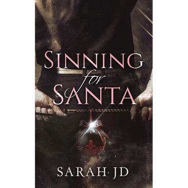 Sinning for Santa: A Dark Mafia Christmas Romance