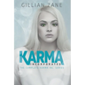 Karma Incorporated: The Complete Karma Inc. Series