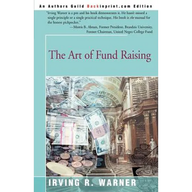 The Art of Fund Raising